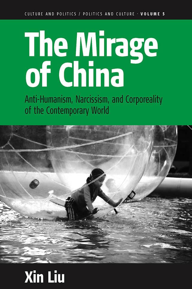 The Mirage of China by Xin Liu