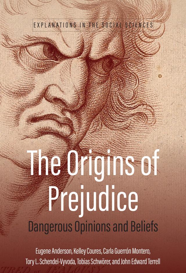 The Origins of Prejudice by Carla Guerrón Montero, E. N. Anderson, Tobias Schwörer, Tory L. Schendel-Vyvoda