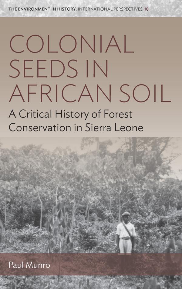 Colonial Seeds in African Soil by Paul Munro