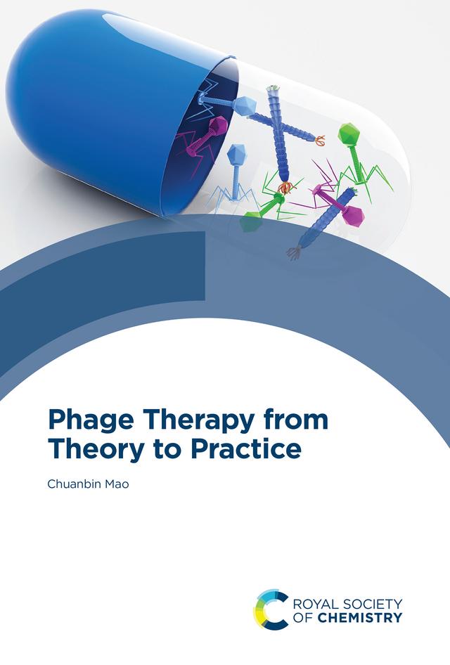 Phage Therapy from Theory to Practice by Chuanbin Mao