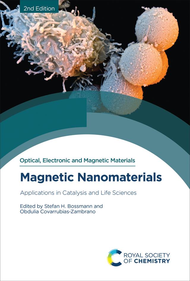 Magnetic Nanomaterials by Obdulia Covarrubias-Zambrano, Stefan H Bossmann