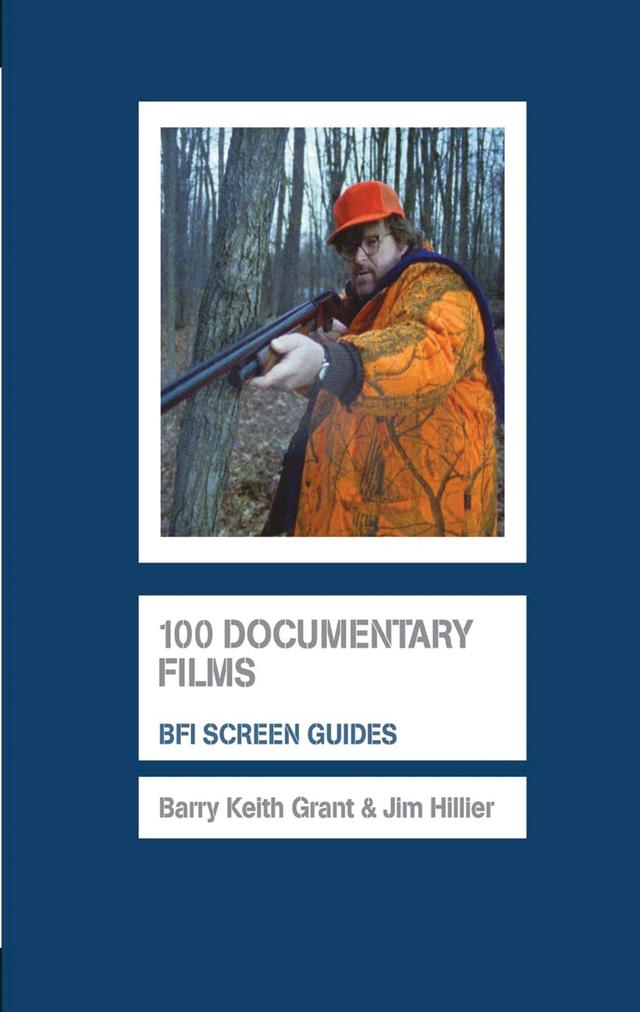 100 Documentary Films by Barry Keith Grant, Jim Hillier
