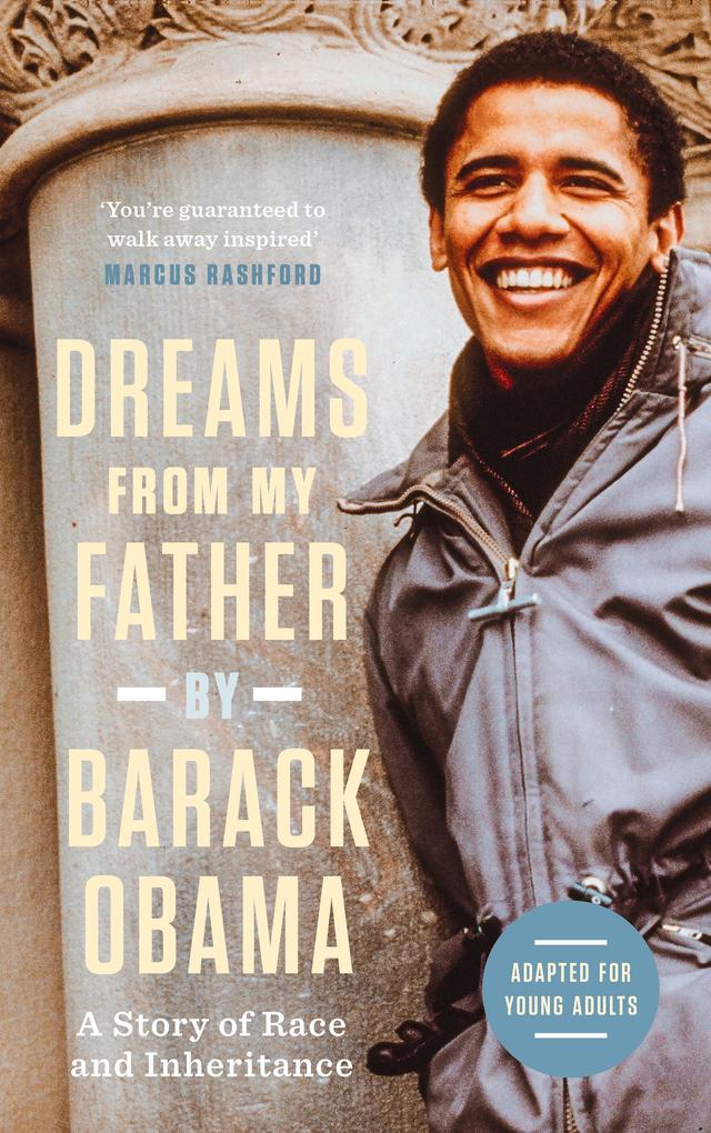 Dreams from My Father (Adapted for Young Adults) by Barack Obama