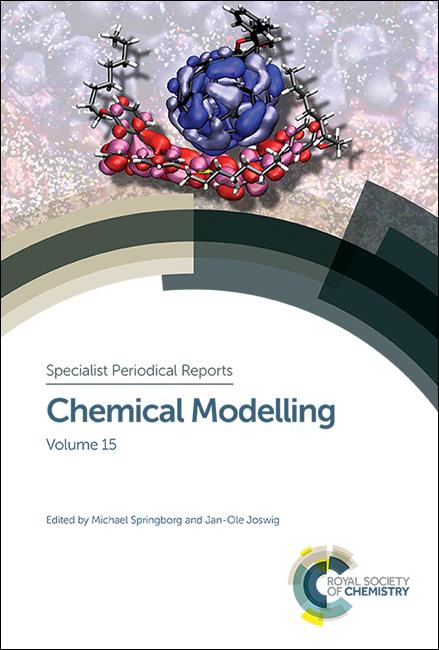 Chemical Modelling by Jan-Ole Joswig, Michael Springborg