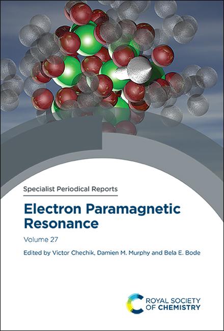 Electron Paramagnetic Resonance by Bela E Bode, Damien M Murphy, Victor Chechik