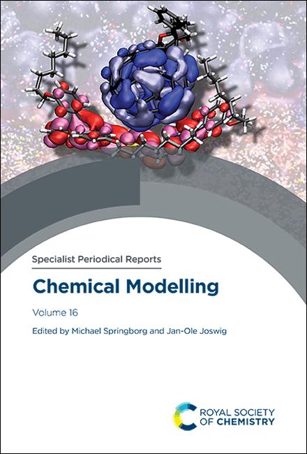 Chemical Modelling by Jan-Ole Joswig, Michael Springborg