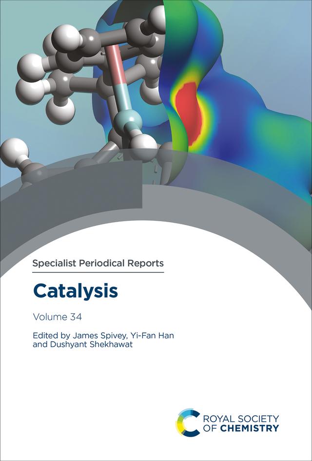 Catalysis by Dushyant Shekhawat, James J Spivey, Yi-Fan Han