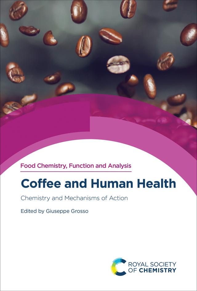 Coffee and Human Health by Giuseppe Grosso