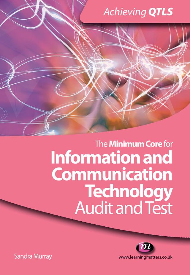 The Minimum Core for Information and Communication Technology: Audit and Test by Sandra Murray