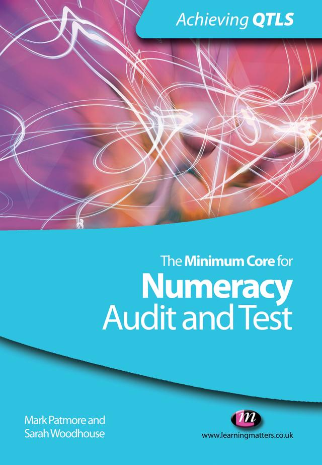 The Minimum Core for Numeracy: Audit and Test by Mark Patmore