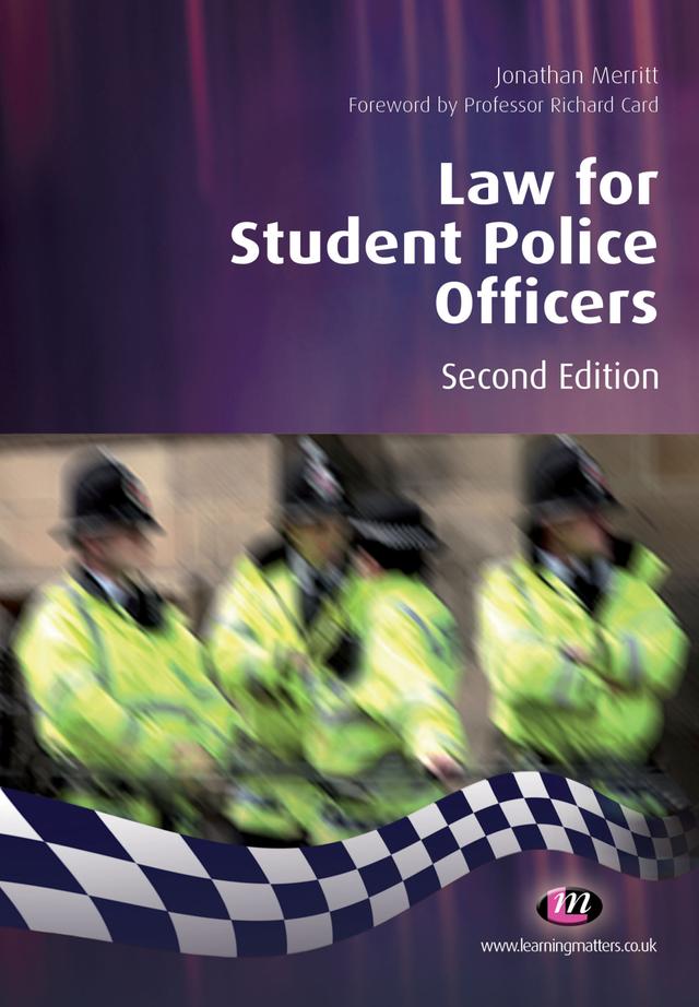 Law for Student Police Officers by Jonathan Merritt