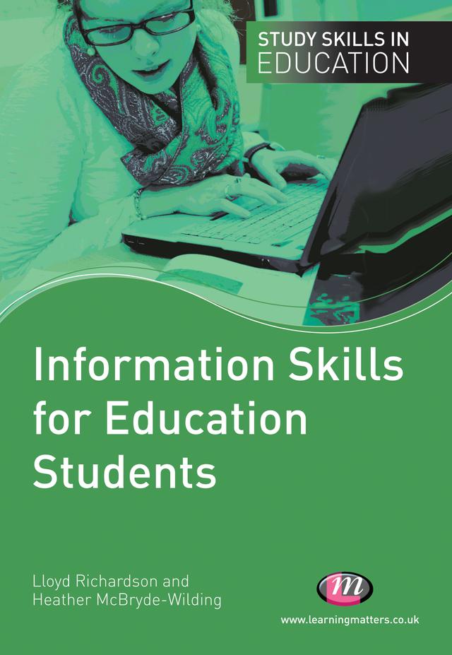 Information Skills for Education Students by Lloyd Richardson
