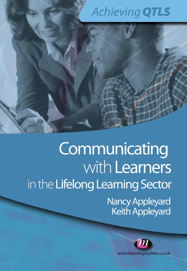 Communicating with Learners in the Lifelong Learning Sector by Keith Appleyard