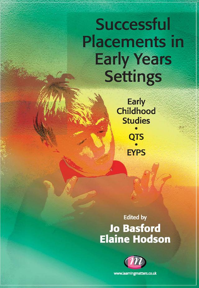 Successful Placements in Early Years Settings by Jo Basford