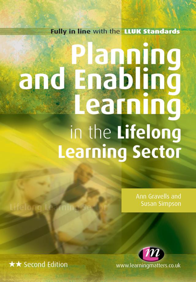 Planning and Enabling Learning in the Lifelong Learning Sector by Ann Gravells