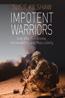 Impotent Warriors by Susie Kilshaw