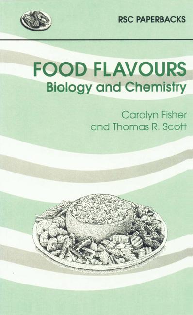 Food Flavours by Carolyn Fisher, Thomas R Scott
