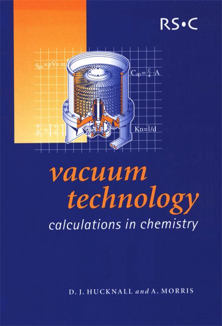 Vacuum Technology by Alan Morris, David J Hucknall