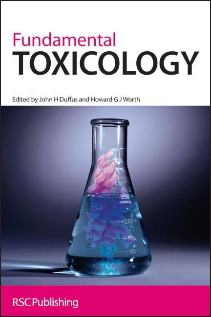 Fundamental Toxicology by Howard G J Worth, John H Duffus