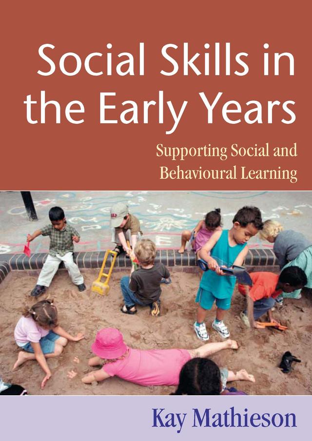 Social Skills in the Early Years by Kay Mathieson
