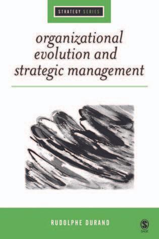 Organizational Evolution and Strategic Management by Rodolphe Durand