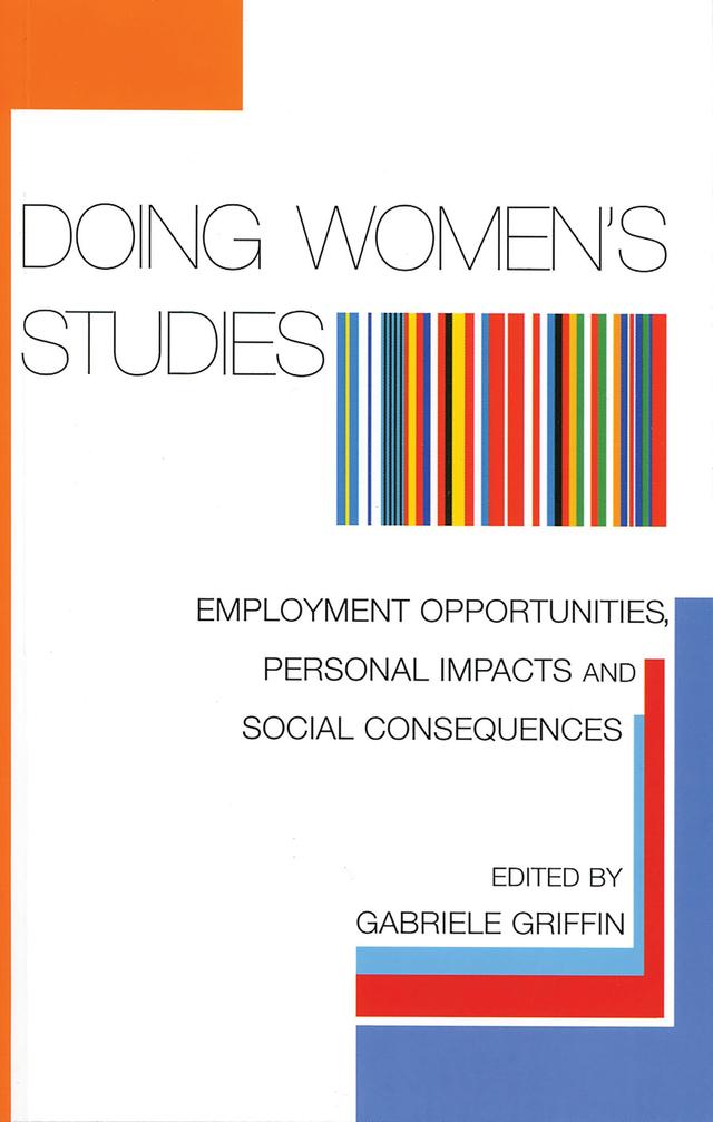 Doing Women's Studies by Gabrielle Griffin