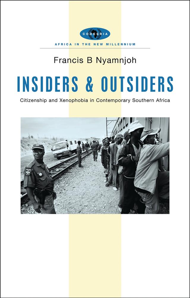 Insiders and Outsiders by Francis B. Nyamnjoh