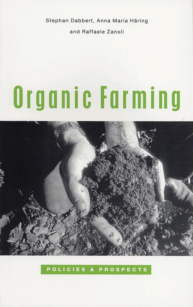 Organic Farming by Anna Maria Haring, Raffaele Zanoli, Stephan Dabbert