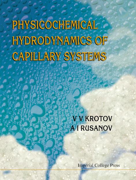 PHYSICOCHEMICAL HYDRODYNAMICS OF... by Krotov V V, Rusanov A I