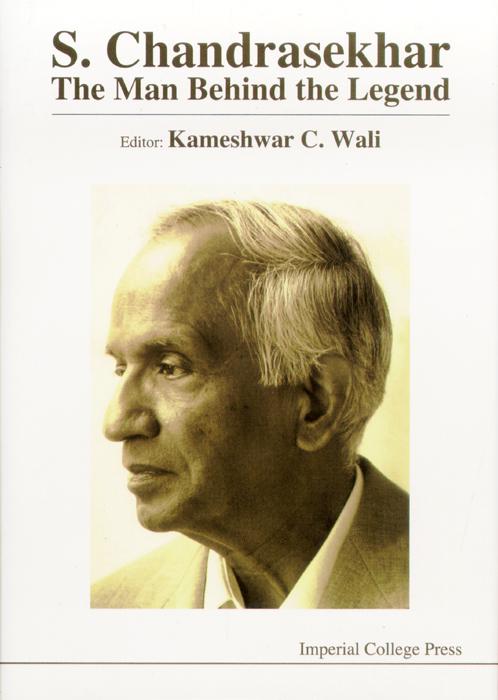S CHANDRASEKHAR:THE MAN BEHIND THE... by Wali Kameshwar C