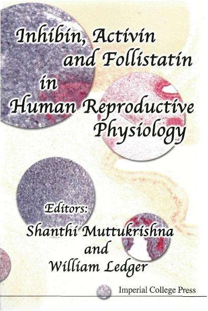 INHIBIN,ACTIVIN & FOLLISTATIN IN... by Ledger William L, Muttukrishna Shanthi