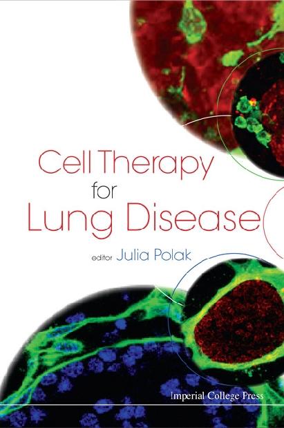 CELL THERAPY FOR LUNG DISEASE by Polak Julia M
