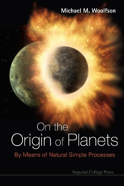 ON THE ORIGIN OF PLANETS by Woolfson Michael Mark