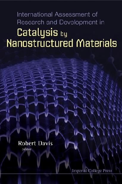 INT ASSESS OF RES & DEVELOP IN CATAL .. by Davis Robert