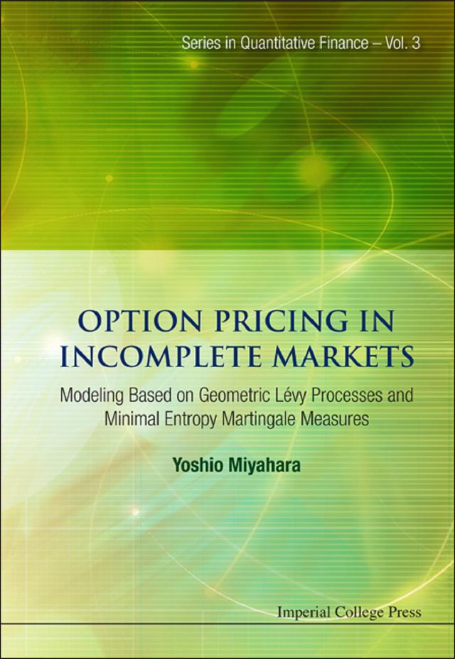 OPTION PRICING IN INCOMPLETE MARKETS(V3) by Yoshio Miyahara