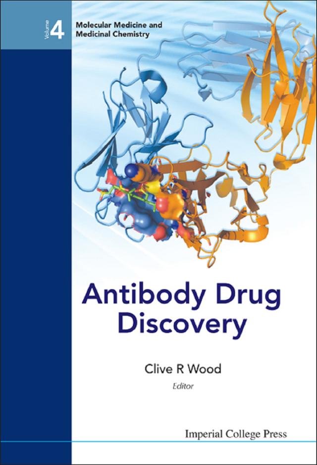 ANTIBODY DRUG DISCOVERY by Clive R Wood