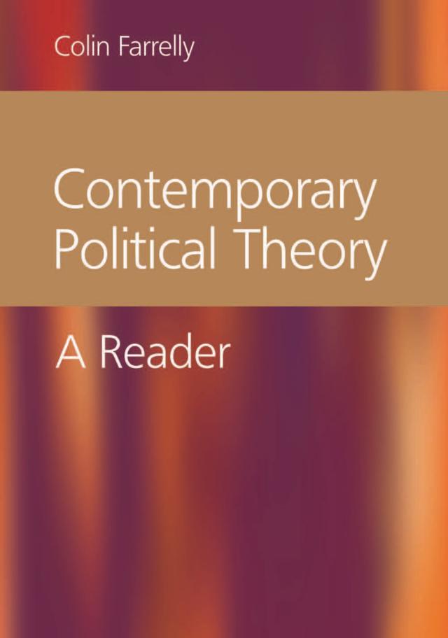 Contemporary Political Theory by Colin Farrelly