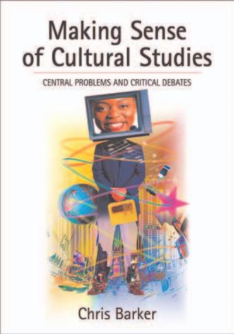Making Sense of Cultural Studies by Chris Barker