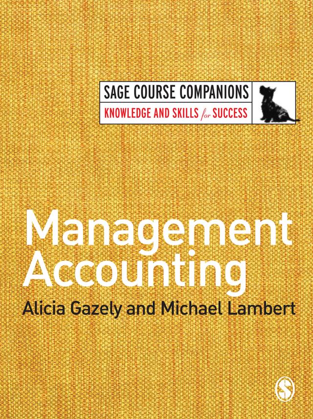 Management Accounting by Alicia Gazely