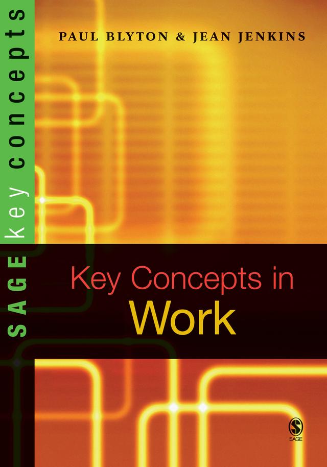 Key Concepts in Work by Paul Blyton