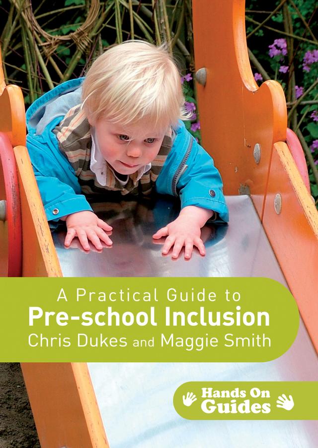 A Practical Guide to Pre-school Inclusion by Chris Dukes