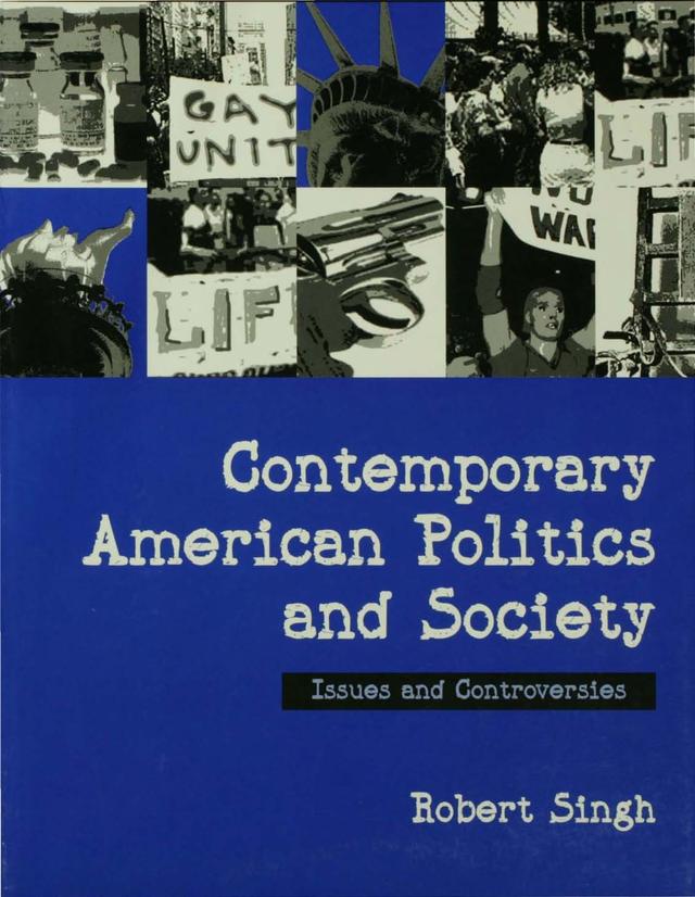 Contemporary American Politics and Society by Robert Singh