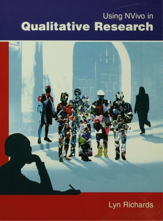 Using NVIVO in Qualitative Research by Lyn Richards