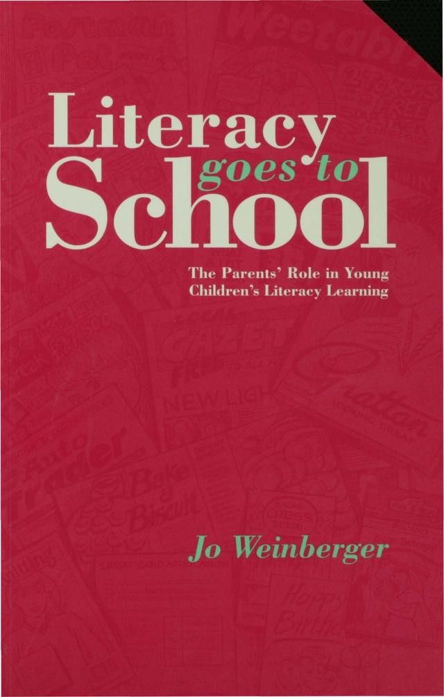 Literacy Goes to School by Jo Weinberger