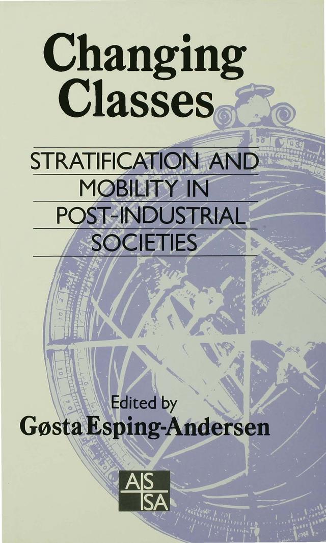 Changing Classes by Gøsta Esping-Andersen