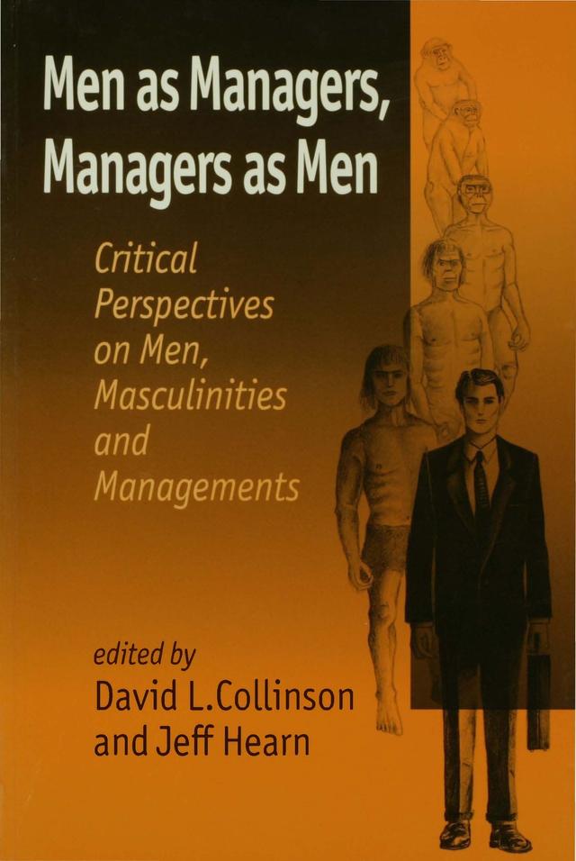Men as Managers, Managers as Men by David Collinson