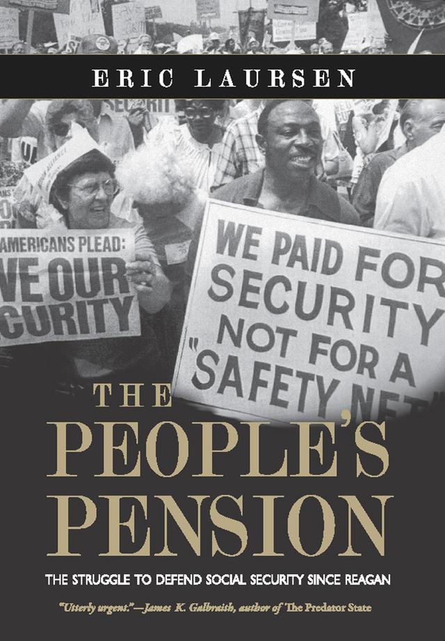 The People's Pension by Eric Laursen