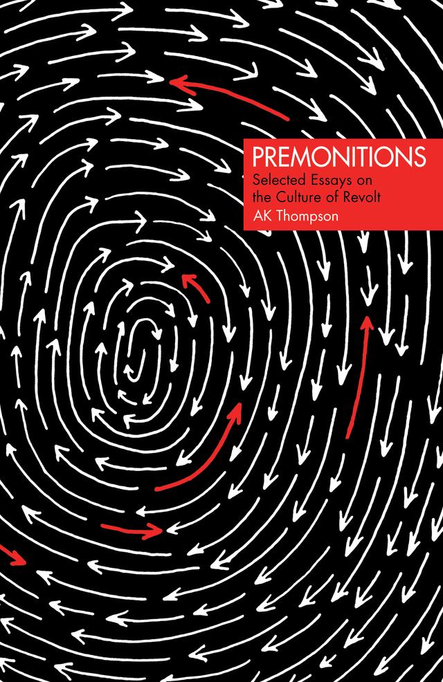 Premonitions by AK Thompson