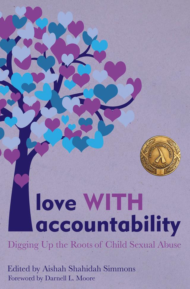 Love WITH Accountability by Aishah Shahidah Simmons, Darnell L. Moore
