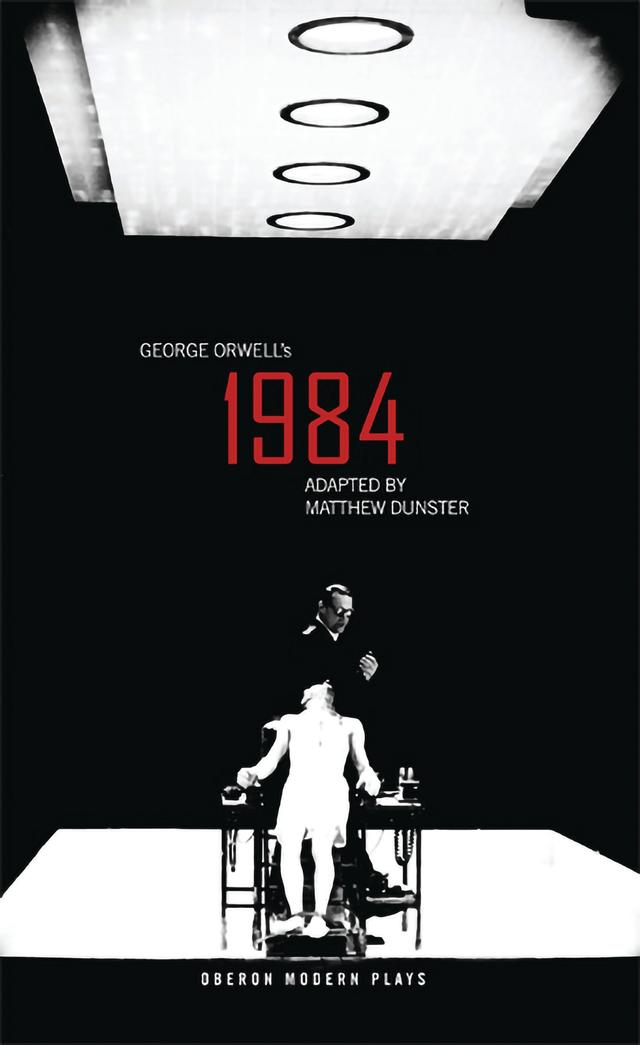 1984 by George Orwell, Matthew Dunster